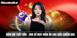Nằm Mơ Thấy Rắn - Con Số May Mắn Ẩn Sau Giấc Chiêm Bao