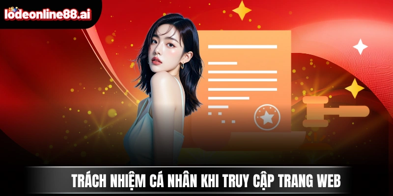 Trách nhiệm cá nhân khi truy cập trang web